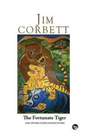 The Fortunate Tiger and Other Close Encounters