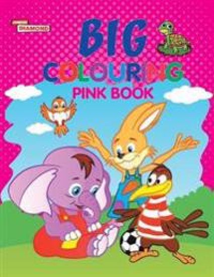 Big Colouring Pink Book for 5 to 9 Years Old Kids| Fun Activity and Colouring Book for Children – Priyanka Verma, kirjan kansikuva
