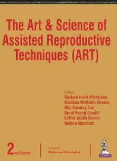 The Art & Science of Assisted Reproductive Techniques (ART)