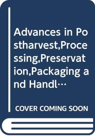 Postharvest Management Fruits and Vegetables (Completes in 2 Parts)