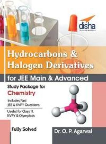 Hydrocarbons & Halogen Derivatives for Jee Main & Jee Advanced (Study Package for Chemistry)