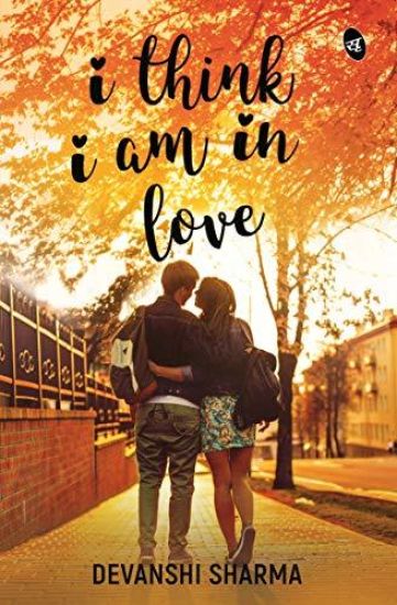 I Think I am in Love – Devanshi Sharma, kirjan kansikuva