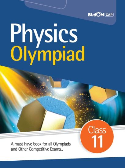 BLOOM CAP Physics Olympiad Class 11