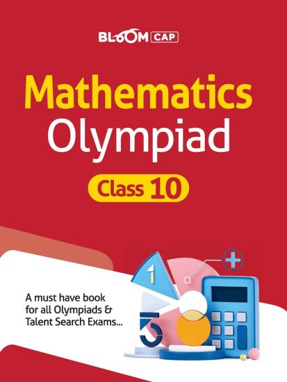 Bloom CAP Mathematics Olympiad Class 10