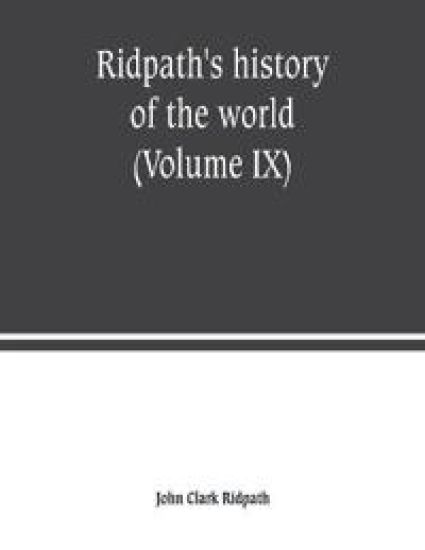Ridpath's history of the world