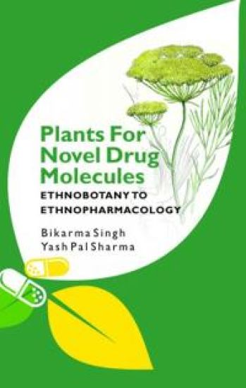 Plants for Novel Drug Molecules