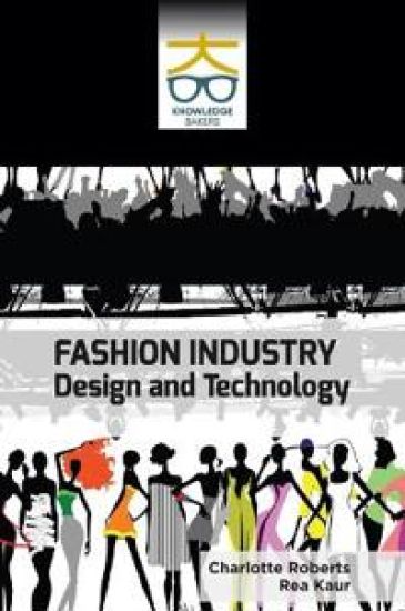 Fashion Industry: Design and Technology