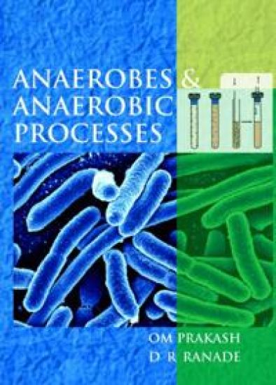 Anaerobes & Anaerobic Processes