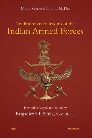 Traditions and Customs of the Indian Armed Forces