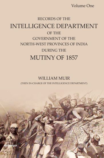 Record of the Intelligence Department of the Government of  the North-West Provinces of India