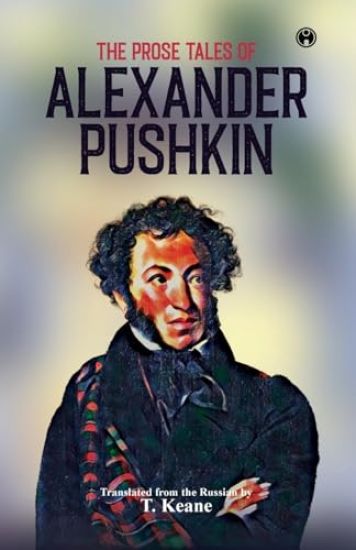 The Prose Tales of Alexander Pushkin