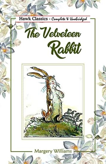 The Velveteen Rabbit