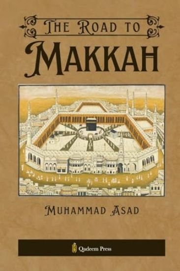The Road to Makkah