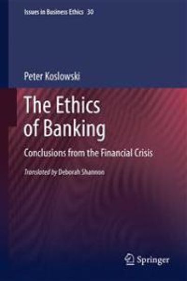 The Ethics of Banking