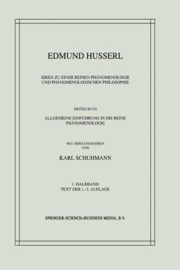 Ideen zu einer Reinen Phänomenologie und Phänomenologischen Philosophie