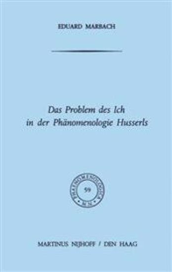 Das Problem des Ich in der Phänomenologie Husserls