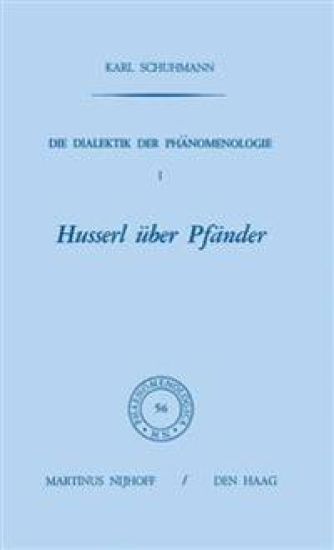 Die Dialektik der Phänomenologie I