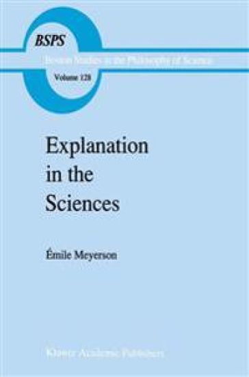 Explanation in the Sciences