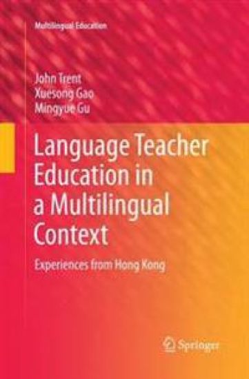 Language Teacher Education in a Multilingual Context