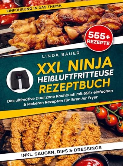 XXL Ninja Heißluftfritteuse Rezeptbuch