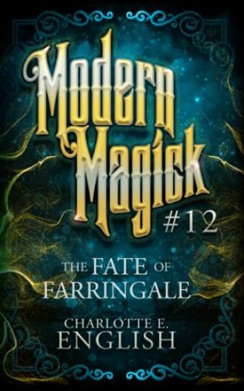 The Fate of Farringale