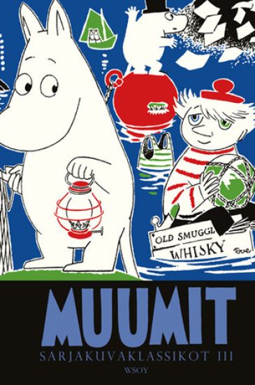 Muumit. Sarjakuvaklassikot III – Tove Jansson, kirjan kansikuva