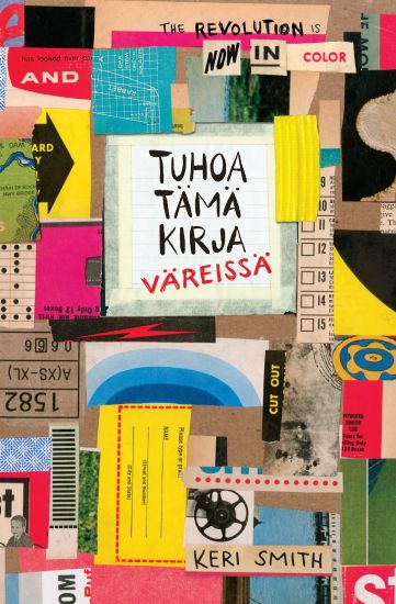 Tuhoa tämä kirja väreissä – Keri Smith, kirjan kansikuva