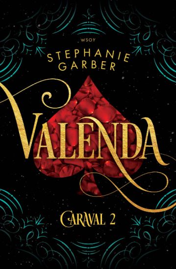 Valenda – Stephanie Garber, kirjan kansikuva