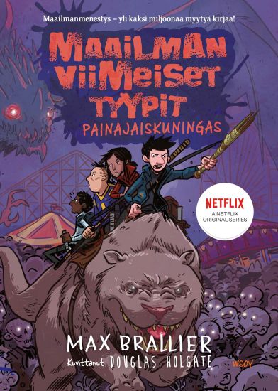 Maailman viimeiset tyypit - Painajaiskuningas – Max Brallier, kirjan kansikuva