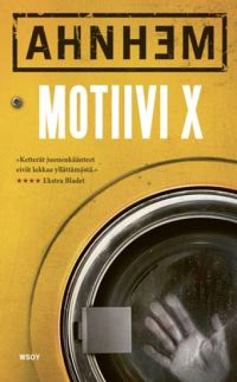 Motiivi X – Stefan Ahnhem, kirjan kansikuva