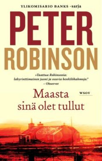Maasta sinä olet tullut
