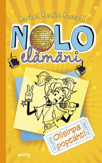 Nolo elämäni: Olisinpa poptähti