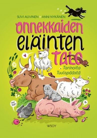 Onnekkaiden eläinten talo – Suvi Auvinen, kirjan kansikuva