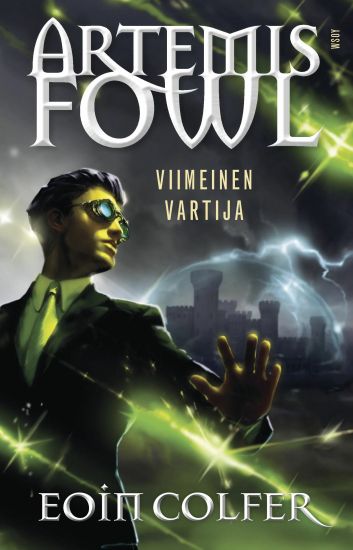 Artemis Fowl: Viimeinen vartija – Eoin Colfer, kirjan kansikuva