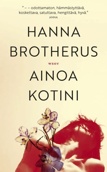 Ainoa kotini – Hanna Brotherus, kirjan kansikuva