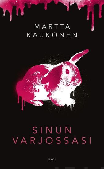 Sinun varjossasi – Martta Kaukonen, kirjan kansikuva