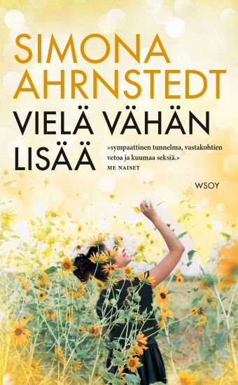 Vielä vähän lisää – Simona Ahrnstedt, kirjan kansikuva