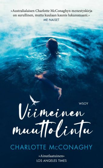 Viimeinen muuttolintu – Charlotte McConaghy, kirjan kansikuva