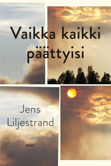 Vaikka kaikki päättyisi