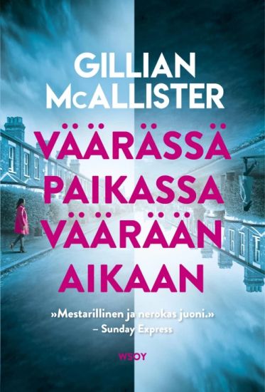 Väärässä paikassa väärään aikaan