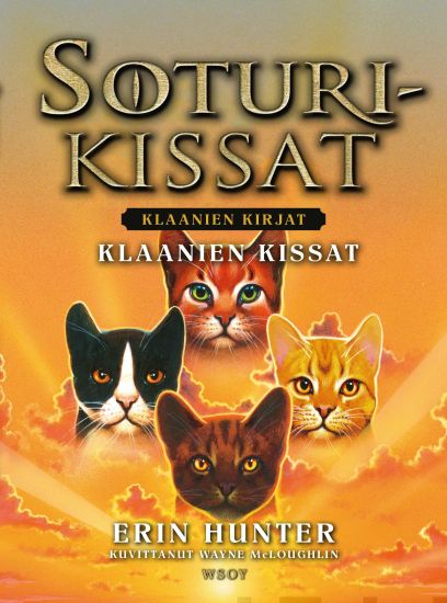 Soturikissat: Klaanien kirjat: Klaanien kissat – Erin Hunter, kirjan kansikuva