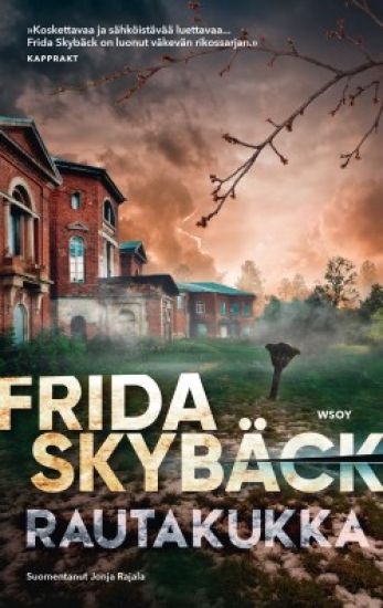 Rautakukka – Frida Skybäck, kirjan kansikuva