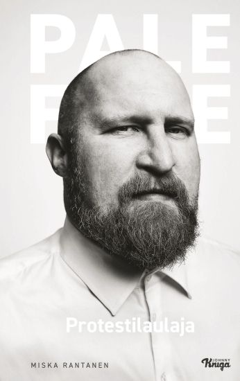 Paleface - Protestilaulaja – Miska Rantanen, kirjan kansikuva