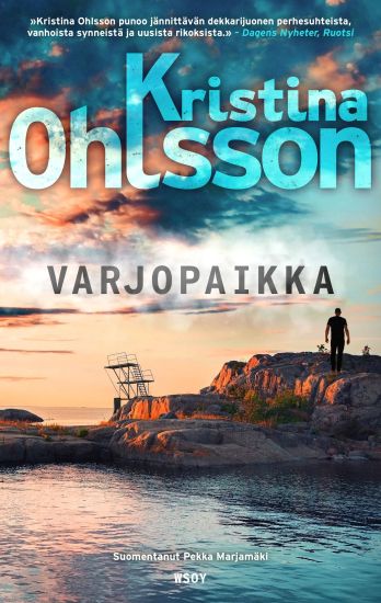 Varjopaikka – Kristina Ohlsson, kirjan kansikuva