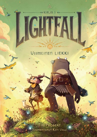 Lightfall 1: Viimeinen liekki – Tim Probert, kirjan kansikuva