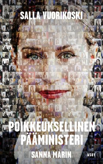Sanna Marin. Poikkeuksellinen pääministeri – Salla Vuorikoski, kirjan kansikuva