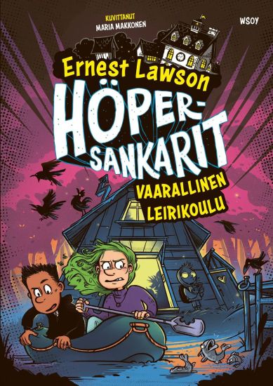 Höpersankarit 3: Vaarallinen leirikoulu – Ernest Lawson, kirjan kansikuva