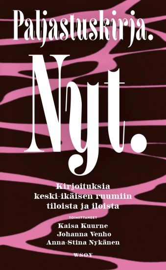 Paljastuskirja. Nyt. – Kaisa Kuurne, kirjan kansikuva