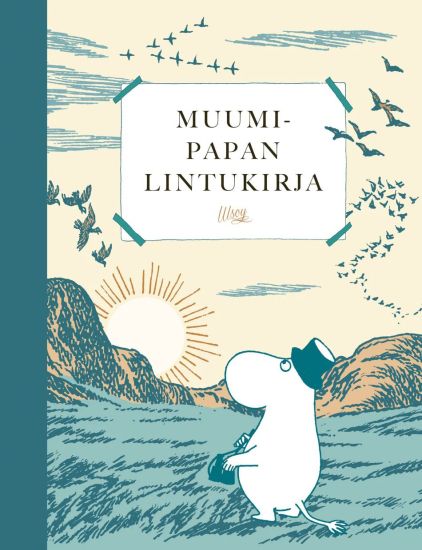 Muumipapan lintukirja – Tove Jansson, kirjan kansikuva