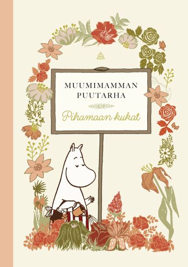 Muumimamman puutarha: Pihamaan kukat – Johanna Vireaho, kirjan kansikuva